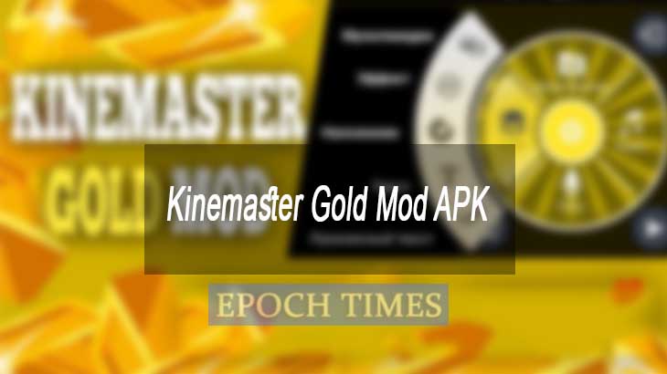 Kinemaster Gold Mod APK