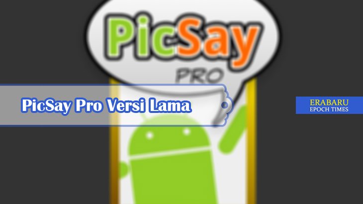 PicSay-Pro-Versi-Lama