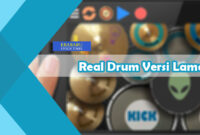 Real-Drum-Versi-Lama