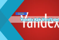 Yandex-Apk-Versi-Lama