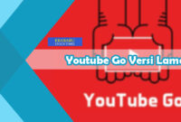 Youtube-Go-Versi-Lama