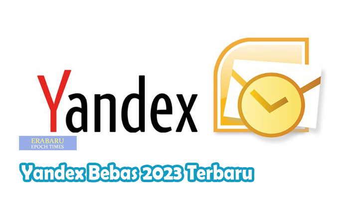 Yandex-Bebas-2023-Terbaru