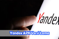 Yandex-APK-Versi-Lama